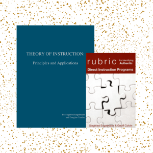 Research & Theory Bundle: Theory of Instruction & Rubric for Identifying Authentic DI Programs